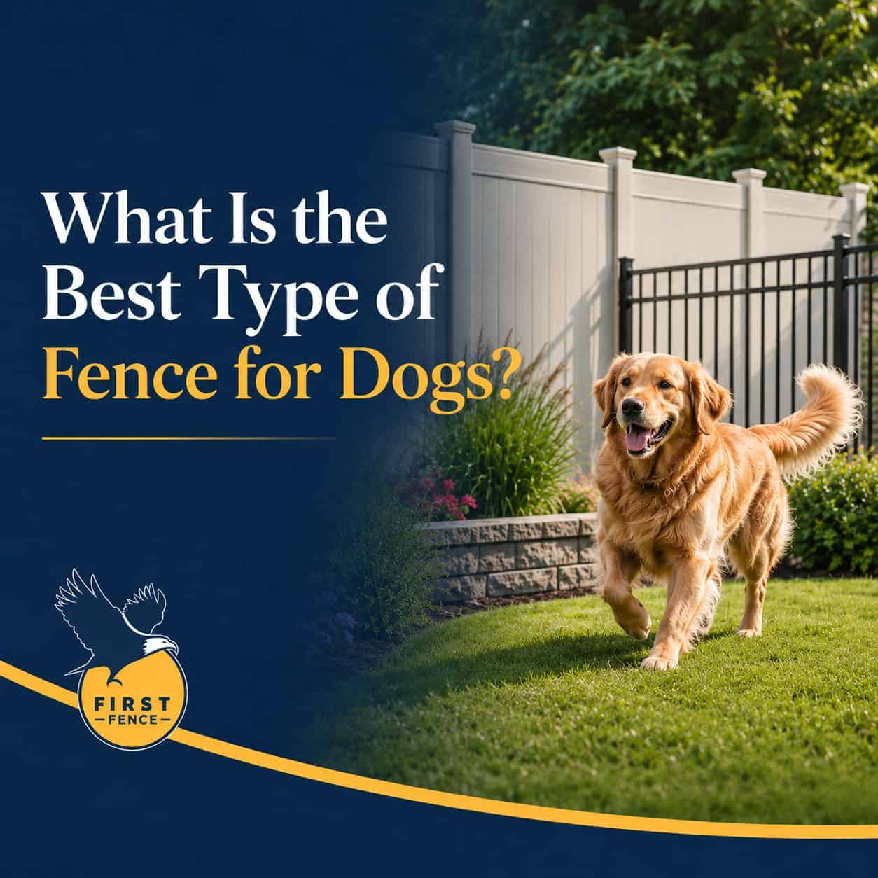 Best fence options for dogs